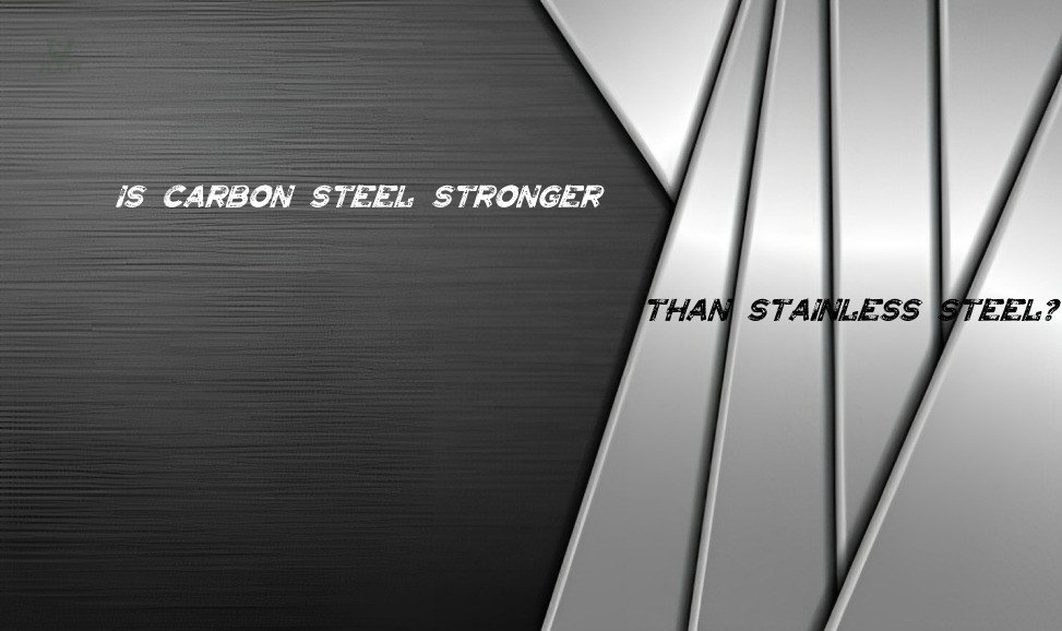 carbon steel vs stainless steel